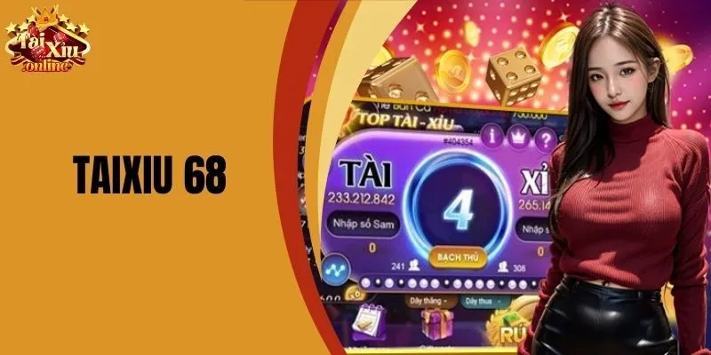 Taixiu 68 - Chiến Thắng Dễ Dàng Trên Nền Tảng Trực Tuyến